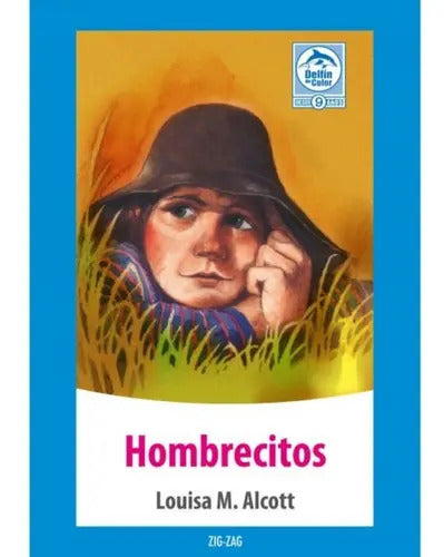Hombrecitos, De Louisa M. Alcott. Editorial Zig-zag, Tapa Blanda En Español
