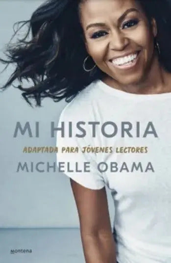 Libro Mi Historia, Adaptada Para Jovenes Lectores - Editorial: Montena - Tapa Blanda