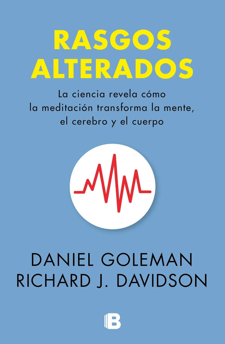 Rasgos Alterados, De Goleman, Daniel. Ficción Editorial Ediciones B, Tapa Blanda En Español, 2018