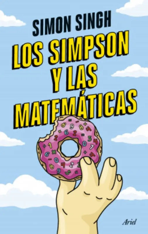 Libro Los Simpson Y Las Matemáticas - Simon Singh - Editorial: Ariel - Tapa Blanda