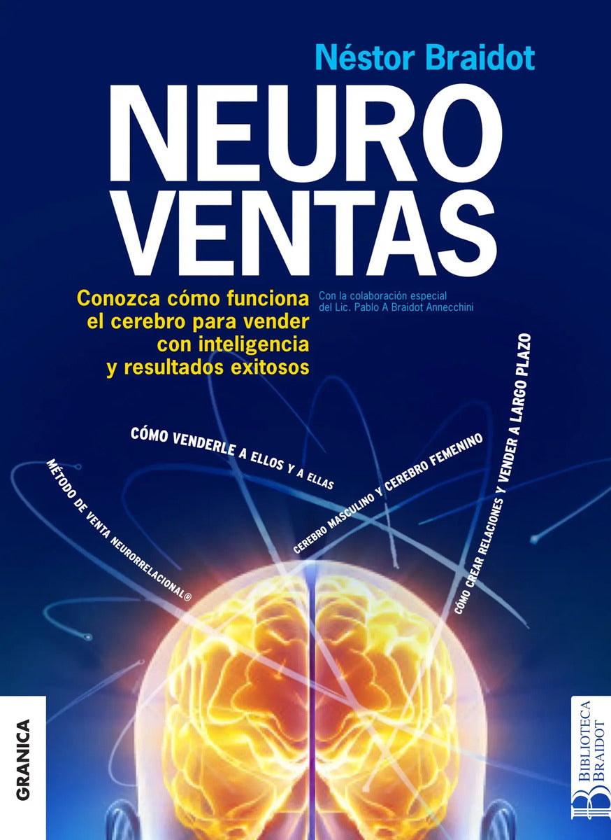 Neuroventas Néstor Braidot Editorial Granica En Español Tapa Blanda