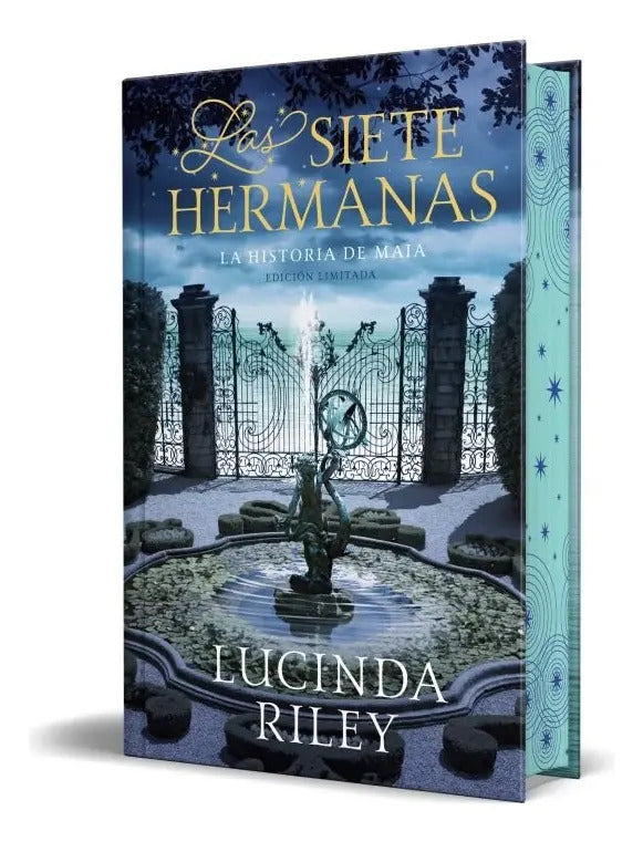 Las Siete Hermanas (edicion Limitada) (las Siete Hermanas 1): La Historia De Maia, De Riley, Lucinda., Vol. 1. Editorial Debolsillo, Tapa Dura, Edición Edición Limitada En Español, 2025
