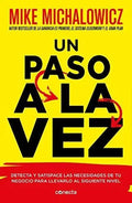Libro : Un Paso A La Vez /fix This Next - Michalowicz, Mike