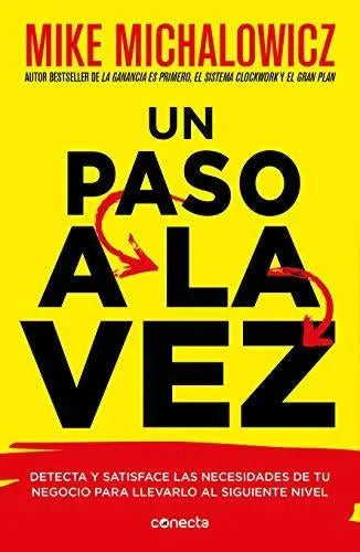 Libro : Un Paso A La Vez /fix This Next - Michalowicz, Mike