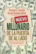 El Millonario Nuevo De La Puerta De Al Lado Thomas J. Stanley Sarah Stanley Fallaw Tapa Blanda