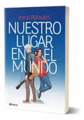 Libro Nuestro Lugar En El Mundo, De Rubiales, Inma, Vol. 1. Editorial Planeta, Tapa Blanda (2025)