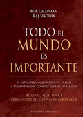 Todo El Mundo Es Importante, De Chapman, Bob. Editorial Ediciones Obelisco En Español