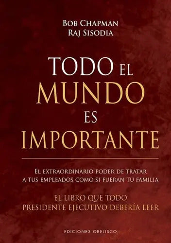 Todo El Mundo Es Importante, De Chapman, Bob. Editorial Ediciones Obelisco En Español