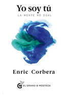 Yo Soy Tu - Enric Corbera
