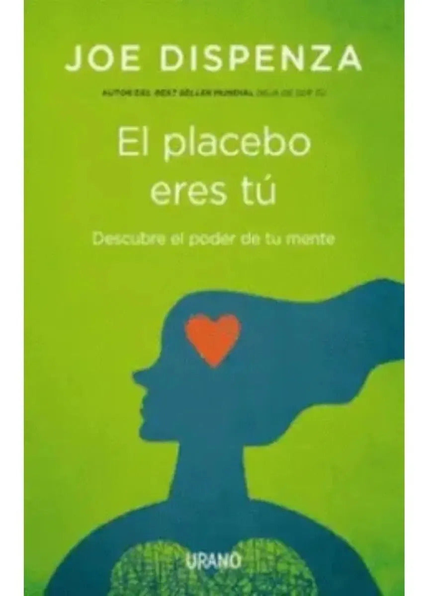 El Placebo Eres Tu