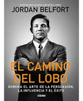 Libro El Camino Del Lobo - Jordan Belfort - Editorial: Oceano - Tapa Blanda