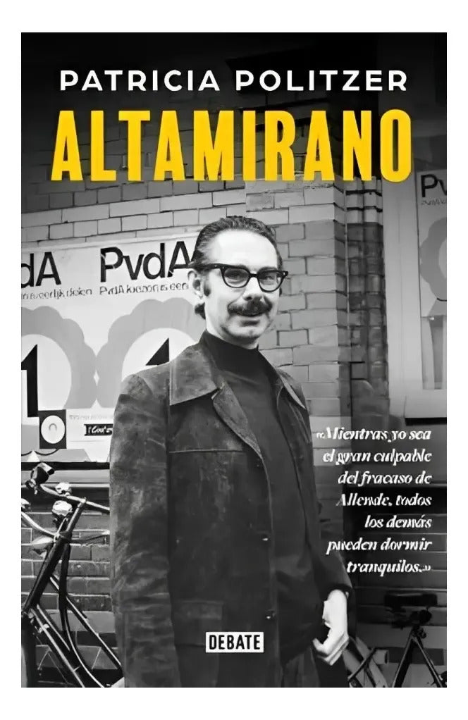 Libro Libro Altamirano - Patricia Politzar, De Patricia Politzar. Editorial Debate, Tapa Blanda, En Castellano (2000)