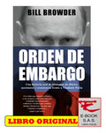 Orden De Embargo Una Historia Real De Blanqueo De Dinero, Asesinatos Y Resistencia Frente A Vladímir Putin, De Bill Browder. Roca Editorial, Tapa Blanda En Español, 2022