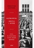 Libro Alemania - Jekyll Y Hyde - Sebastian Haffner