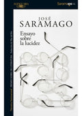 Libro Ensayo Sobre La Lucidez - José Saramago - Editorial: Alfaguara - Tapa Blanda