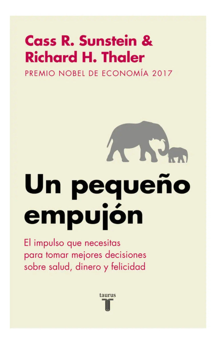 Un Pequeño Empujón De Cass R. Sunstein & Richard H. Thaler Tapa Blanda