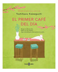 Primer Cafe Del Dia