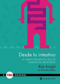 Desde Tu Intestino - Rob Knight