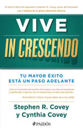 Vive In Crescendo, De Stephen R. Covey., Vol. 1. Editorial Paidós, Tapa Blanda En Español