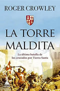 Torre Maldita,la - Crowley, Roger