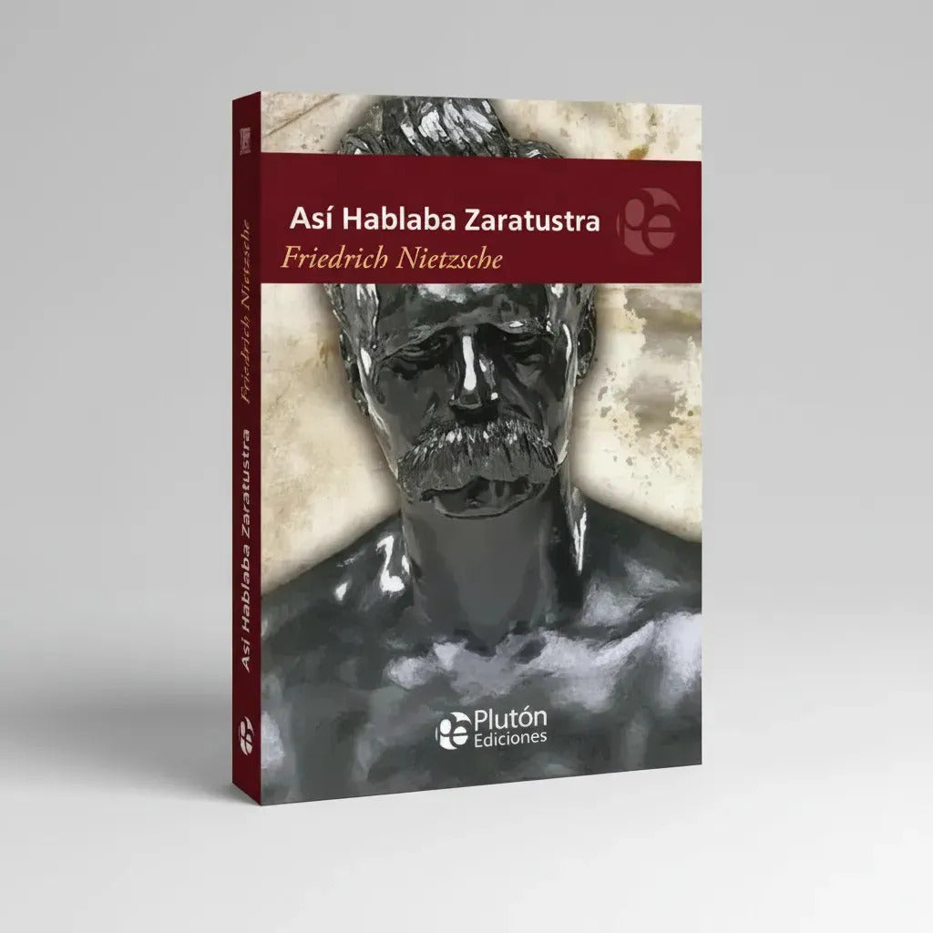 Así Hablaba Zaratustra / Friedrich Nietzsche