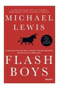 Libro Flash Boys, De Michael Lewis. Editorial Deusto, Tapa Blanda (2014)