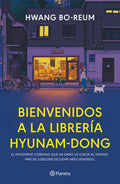 Libro Bienvenidos A La Librería Hyunam Dong, De Hwang Bo Reum, Vol. 1. Editorial Planeta, Tapa Blanda (2024)