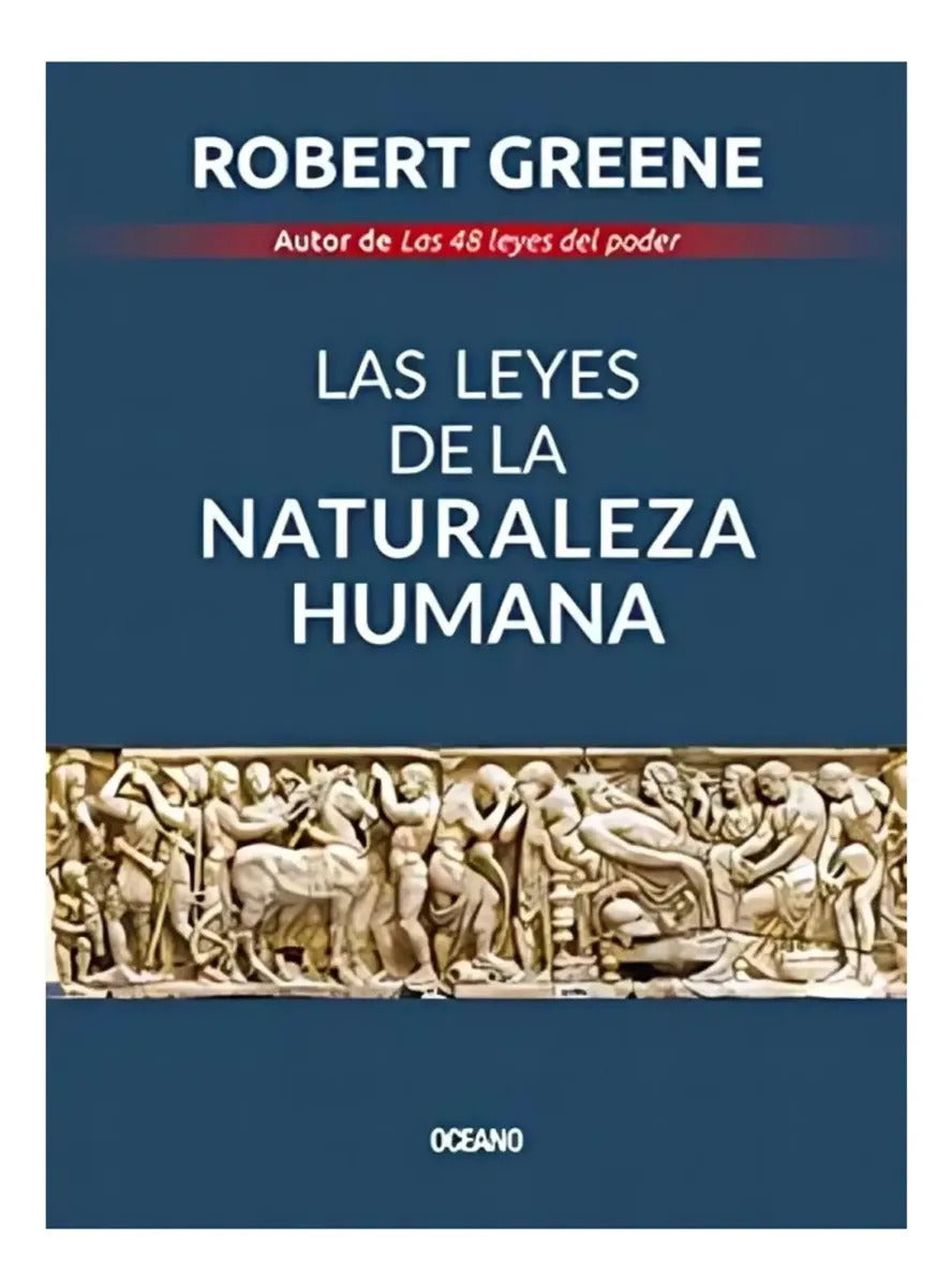 Las Leyes De La Naturaleza, De Robert Greene. Editorial Oceano, Tapa Blanda En Español, 2019