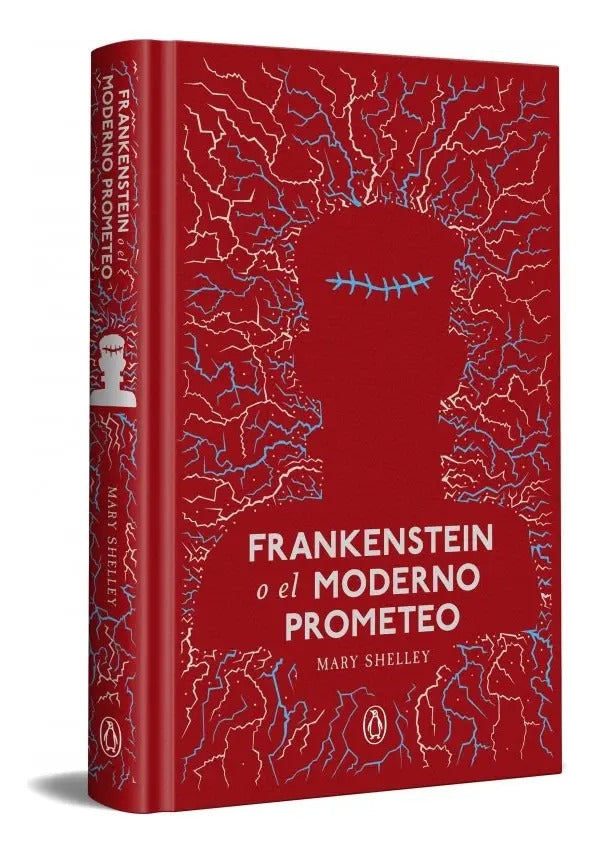 Libro Frankenstein O El Moderno Prometeo, De Mary Shelley. Editorial Penguin Clásicos, Tapa Dura