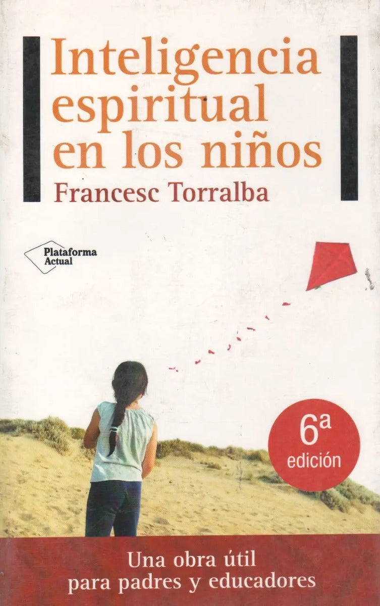 Inteligencia Espiritual En Los Niños