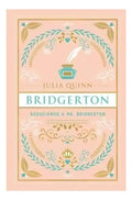 Libro Seduciendo A Mr. Bridgerton (bridgerton 4). Edición - Editorial: Titania - Tapa Blanda
