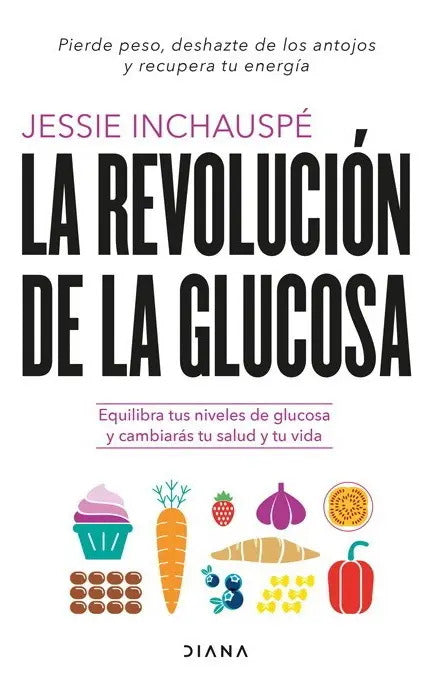 Libro La Revolucion De La Glucosa /265