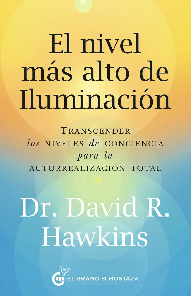 Libro El Nivel Mas Alto De Iluminacion - David Hawkins