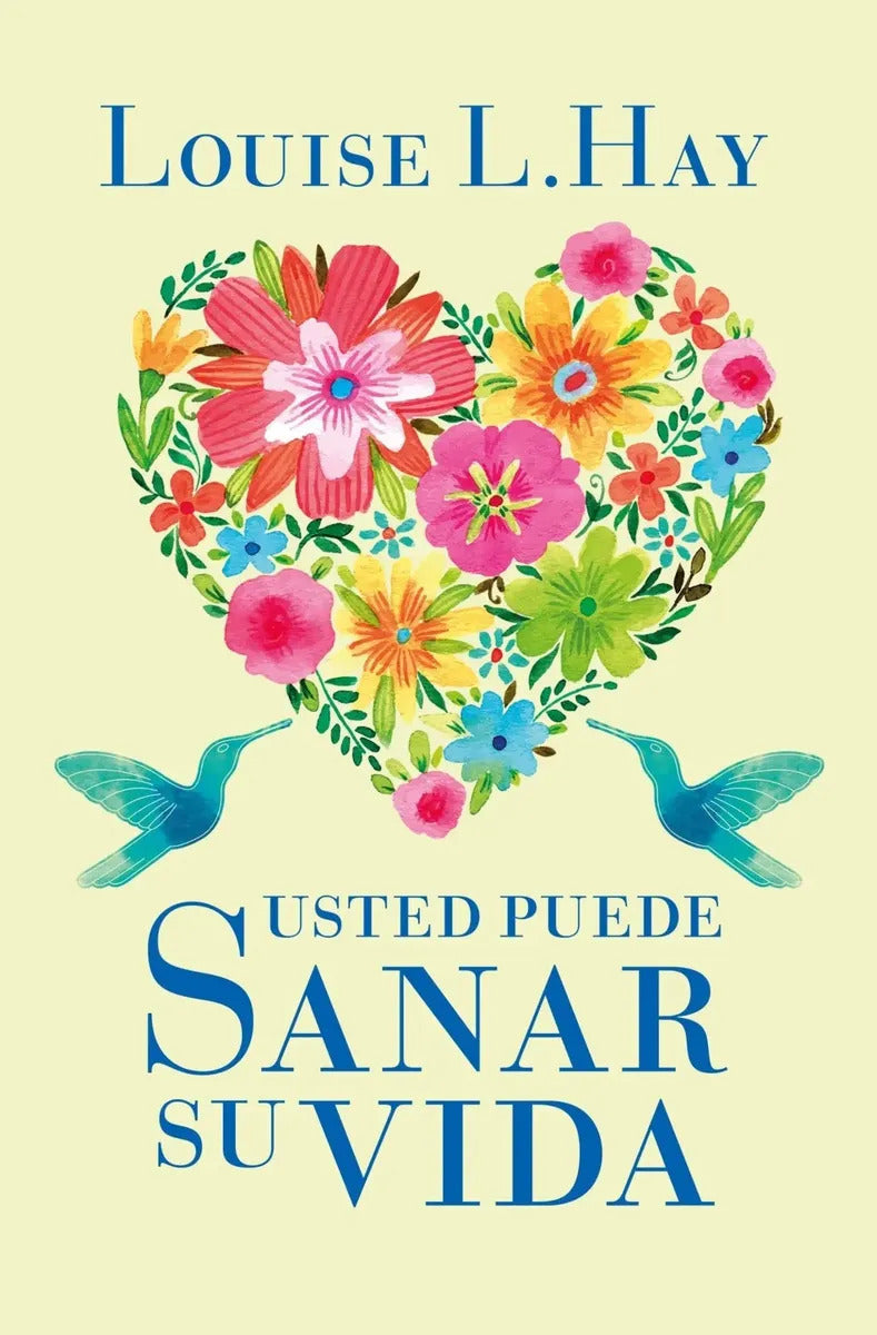 Usted Puede Sanar Su Vida /015