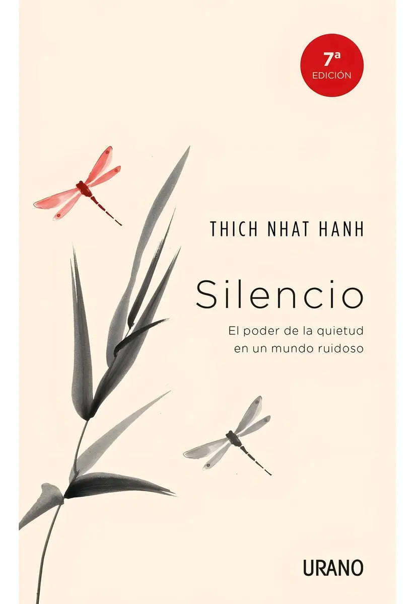 Silêncio, De Nhat Hanh, Thich. Editorial Urano, 2016