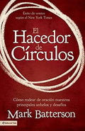 El Hacedor De C Rculos - Mark Batterson