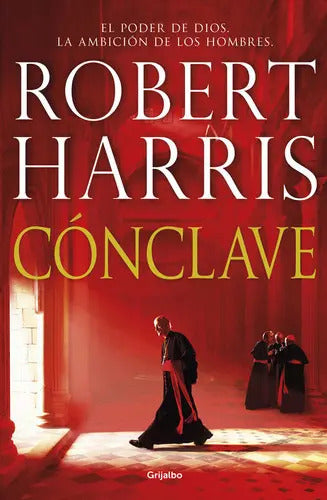 Cãâ³nclave, De Harris, Robert. Editorial Grijalbo, Tapa Blanda En Español