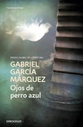 Ojos De Perro Azul / Gabriel Garcia Marquez / Debolsillo