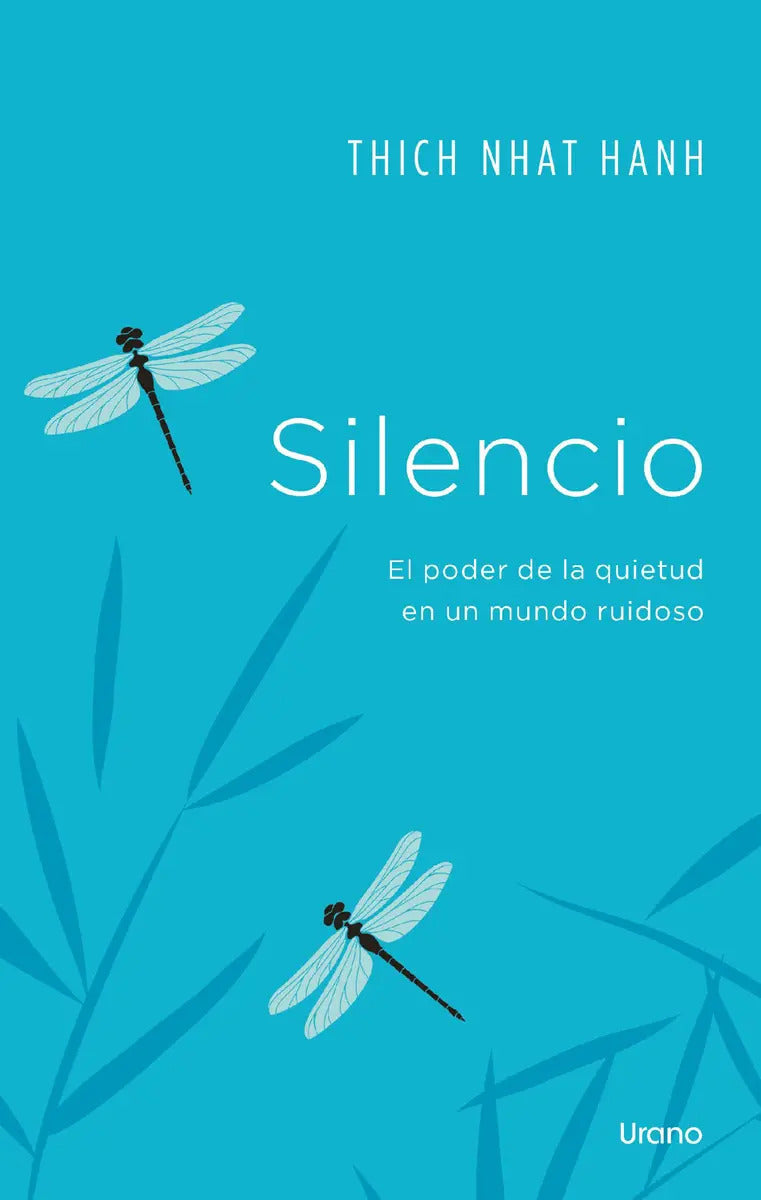 Libro Silencio - Nhathanh Thich - Editorial Urano