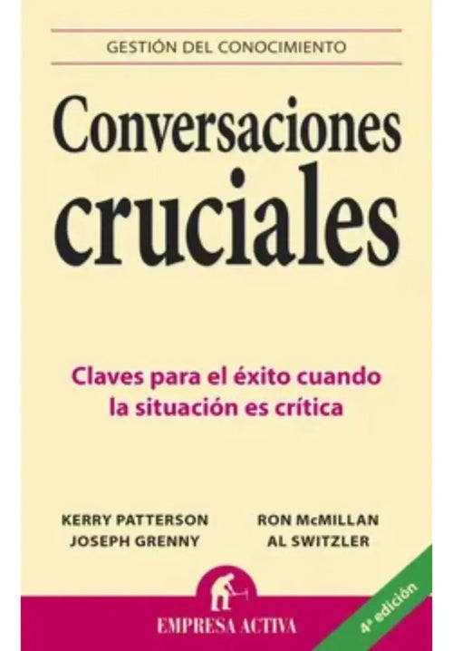 Conversaciones Cruciales - Nuevas Claves - Kerry Patterson