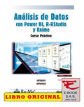 Análisis De Datos Con Power Bi, R-rstudio Y Knime. Curso Práctico, De Irma Yolanda Polanco Guzmán,. Editorial Ediciones De La U, Tapa Blanda, Edición 1 En Español, 2022