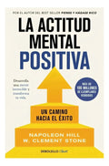 Libro La Actitud Mental Positiva - Napoleon Hill - W. Cleme