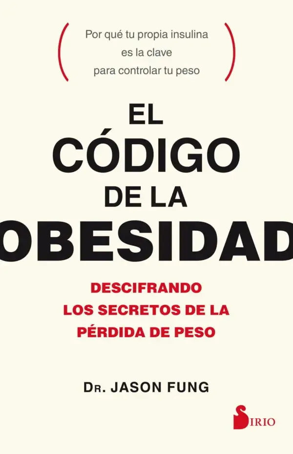 Libro El Codigo De La Obesidad - Jason Fung [ Original ]