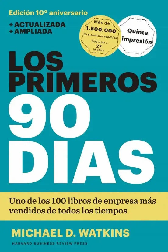Los Primeros 90 Dias - Michael Watkins