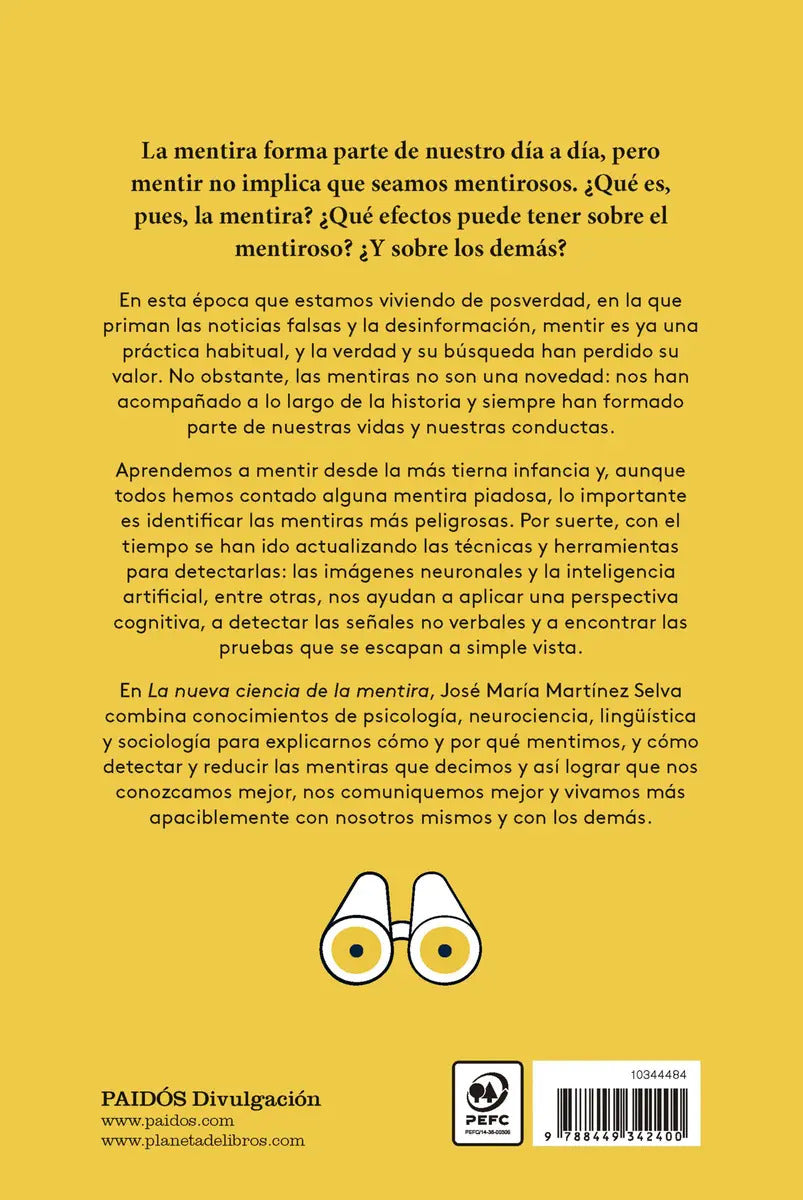 La Nueva Ciencia De La Mentira, De Martínez Selva, José María. Editorial Paidós, Tapa Blanda, Edición 01 En Español, 2024