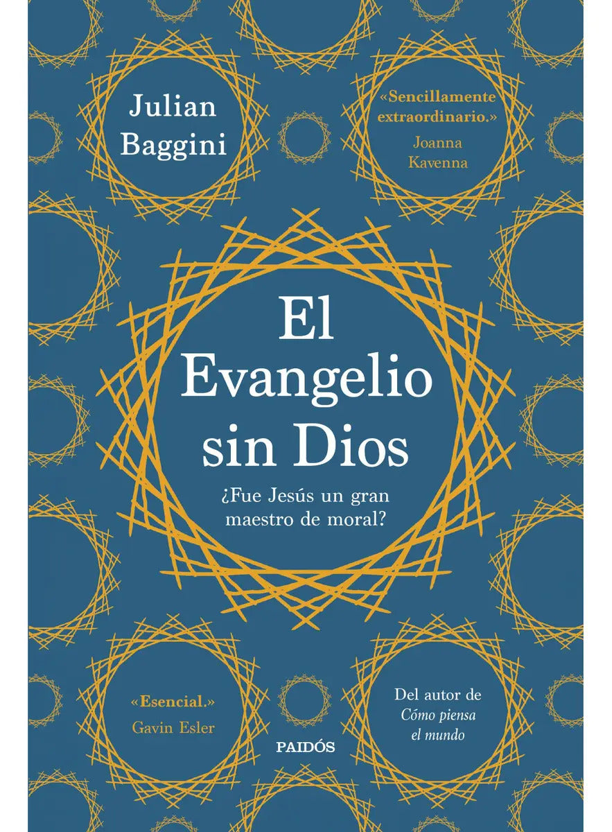 El Evangelio Sin Dios, De Baggini, Julian. Editorial Paidós, Tapa Blanda, Edición 1 En Español, 2023