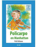 Policarpo En Manhattan - Poli Delano