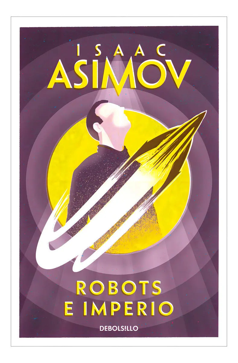 Libro Robots E Imperio /isaac Asimov