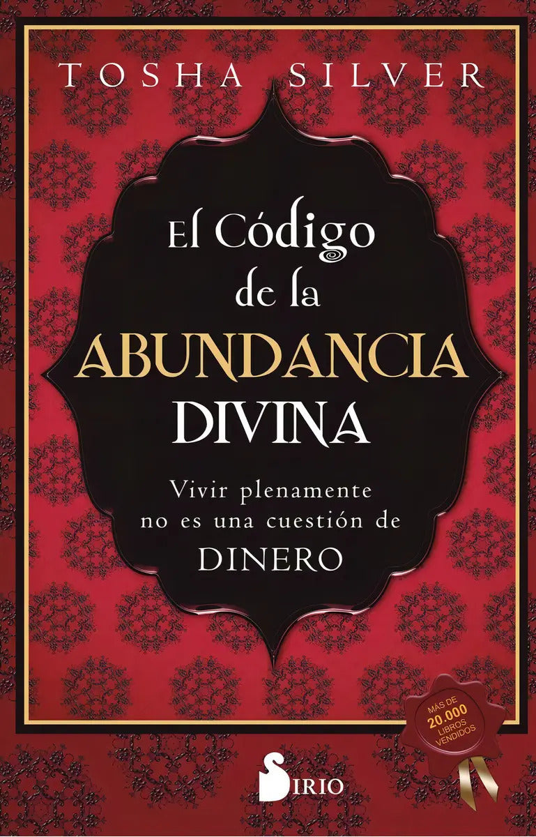 Libro El Codigo De La Abundancia Divina - Silver, Tosha