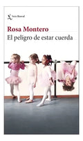 Libro El Peligro De Estar Cuerda /021
